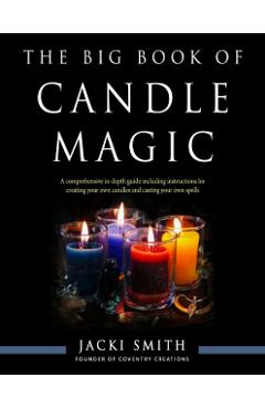 The Big Book of Candle Magic - Jacki Smith