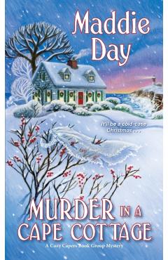 Murder in a Cape Cottage - Maddie Day