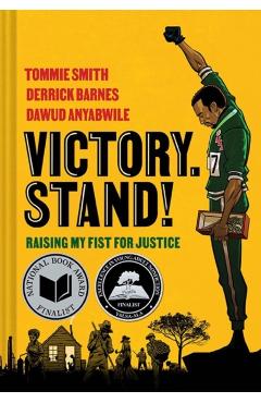 Victory. Stand!: Raising My Fist for Justice - Tommie Smith