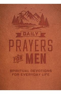 Daily Prayers for Men: Spiritual Devotions for Everyday Life - Editors Of Chartwell Books