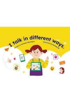 I Talk in Different Ways - Amanda C. Hartmann