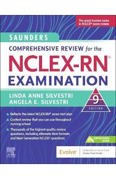 Saunders Comprehensive Review for the Nclex-Rn(r) Examination - Linda Anne Silvestri