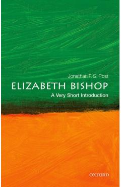 Elizabeth Bishop: A Very Short Introduction - Jonathan F. S. Post - Imagine 1