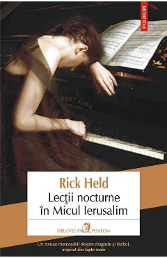 eBook Lectii nocturne in Micul Ierusalim - Rick Held