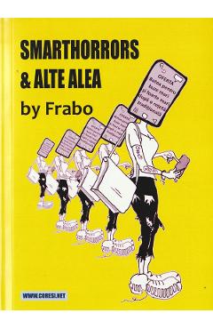 Smarthorrors si alte alea - Frabo - CORESI