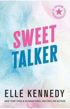 Sweet Talker - Elle Kennedy