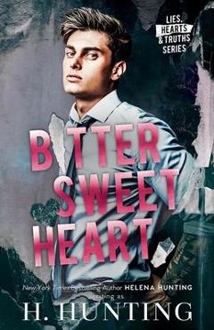Bitter Sweet Heart - H. Hunting - Imagine 1