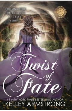 A Twist of Fate - Kelley Armstrong