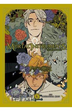 The Mortal Instruments: The Graphic Novel, Vol. 6 - Cassandra Clare