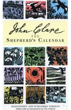 The Shepherd\'s Calendar: Manuscript and Published Version - John Clare