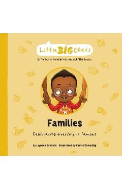 Families: Celebrating diversity in families - Jayneen Sanders