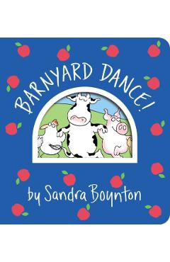Barnyard Dance! - Sandra Boynton