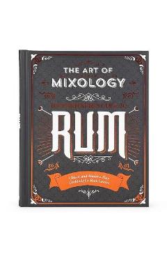 The Art of Mixology: Rum - Cottage Door Press