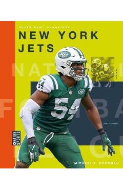 New York Jets - Michael E. Goodman