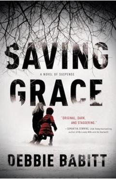 Saving Grace - Debbie Babitt