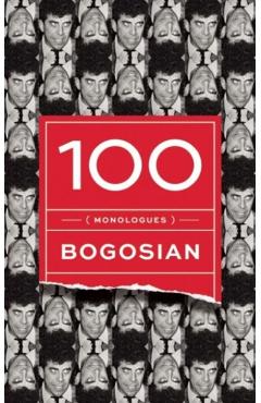 100 (Monologues) - Eric Bogosian