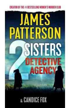 2 Sisters Detective Agency - James Patterson