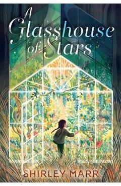 A Glasshouse of Stars - Shirley Marr