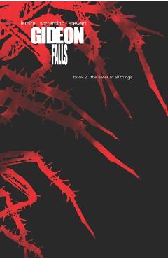 Gideon Falls Deluxe Editions, Book Two - Jeff Lemire