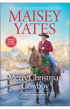 Merry Christmas Cowboy - Maisey Yates