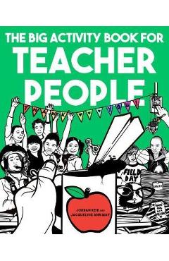 The Big Activity Book for Teacher People - Jordan Reid