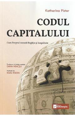 Codul capitalului - Katharina Pistor