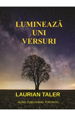 Lumineaza Universuri - Laurian Taler