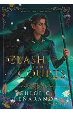 A Clash of Three Courts - Chloe C. Peñaranda