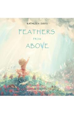 Feathers From Above - Kathleen Davis
