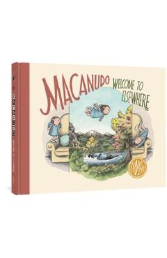 Macanudo: Welcome to Elsewhere - Liniers