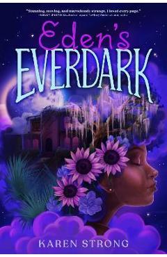 Eden\'s Everdark - Karen Strong