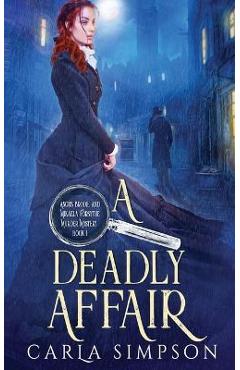 A Deadly Affair - Carla Simpson
