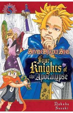 The seven deadly sins: four knights of the apocalypse 5 - nakaba suzuki