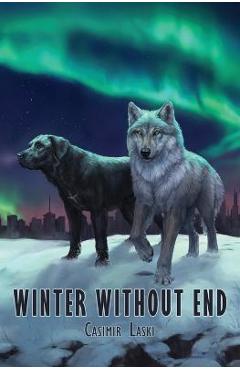 Winter Without End - Casimir Laski