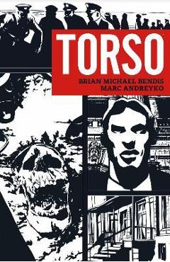 Torso - Brian Michael Bendis