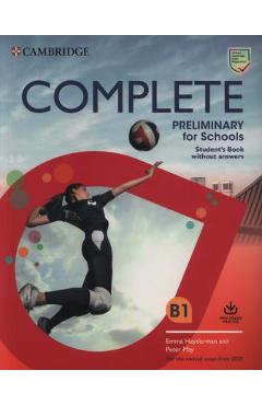 Complete Preliminary for Schools Student\'s Book Without Answers with Online Practice: For the Revised Exam from 2020 - Emma Heyderman
