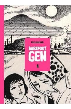 Barefoot Gen, Volume 4 - Keiji Nakazawa