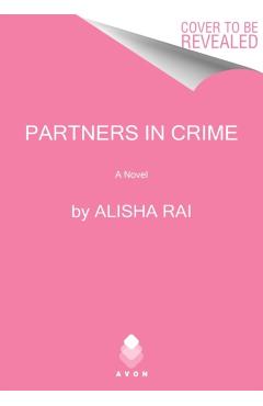 Partners in Crime - Alisha Rai