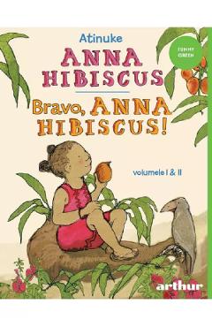 Anna Hibiscus. Bravo, Anna Hibiscus! Vol.1+2 – Atinuke adolescenti
