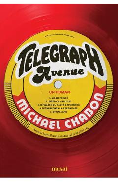 Telegraph Avenue - Michael Chabon