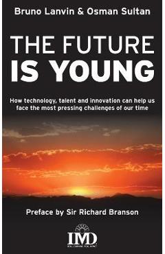The Future is Young - Bruno Lanvin