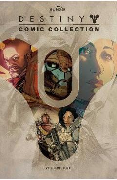 Destiny Comic Collection, Volume I - Bungie Inc