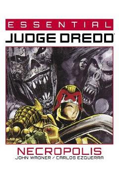 Essential Judge Dredd: Necropolis - John Wagner