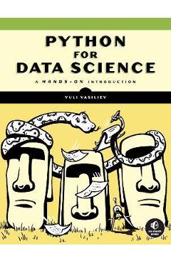 Python for Data Science: A Hands-On Introduction - Yuli Vasiliev