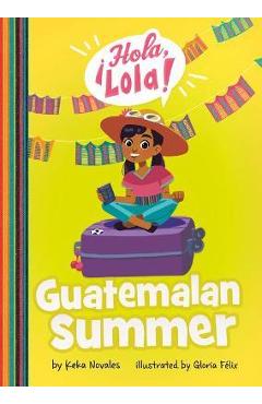 Guatemalan Summer - Keka Novales