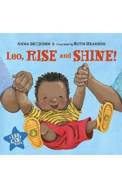 Leo, Rise and Shine! - Anna Mcquinn