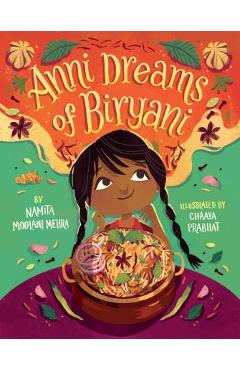 Anni Dreams of Biryani - Namita Moolani Mehra