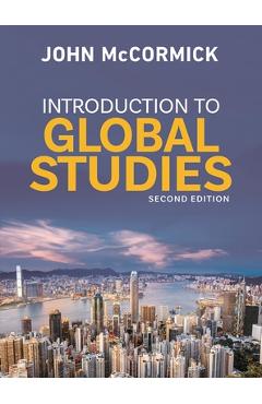 Introduction to Global Studies - John Mccormick