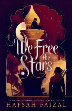 We Free the Stars - Hafsah Faizal