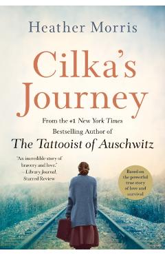 Cilka's Journey - Heather Morris